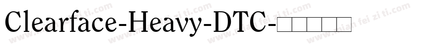 Clearface-Heavy-DTC字体转换