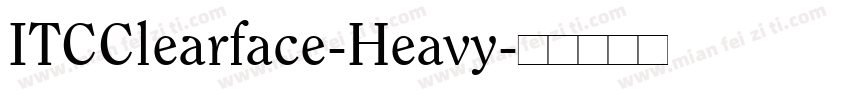 ITCClearface-Heavy字体转换