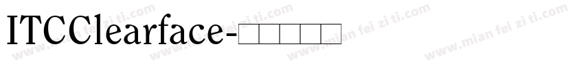 ITCClearface字体转换