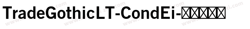 TradeGothicLT-CondEi字体转换