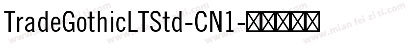 TradeGothicLTStd-CN1字体转换