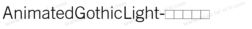 AnimatedGothicLight字体转换