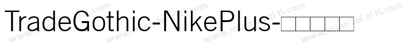 TradeGothic-NikePlus字体转换