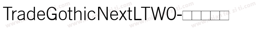 TradeGothicNextLTW0字体转换