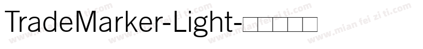 TradeMarker-Light字体转换