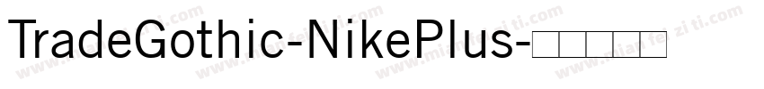 TradeGothic-NikePlus字体转换