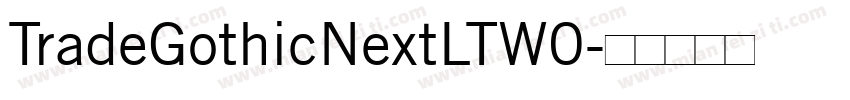 TradeGothicNextLTW0字体转换