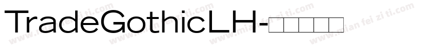 TradeGothicLH字体转换