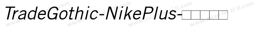 TradeGothic-NikePlus字体转换