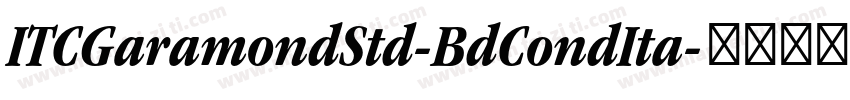 ITCGaramondStd-BdCondIta字体转换