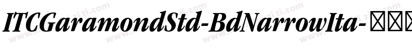 ITCGaramondStd-BdNarrowIta字体转换