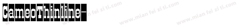 CameoThinline字体转换