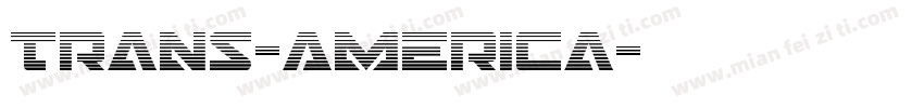 Trans-America字体转换