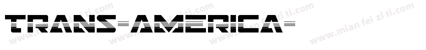 Trans-America字体转换