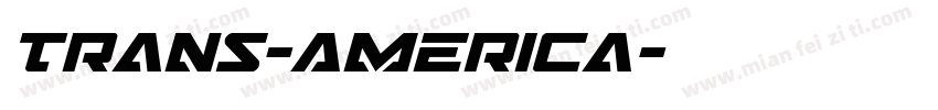 Trans-America字体转换
