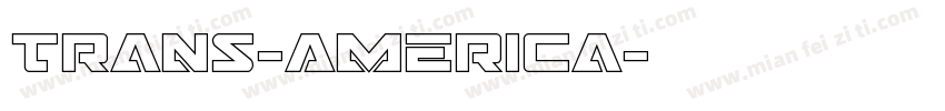 Trans-America字体转换