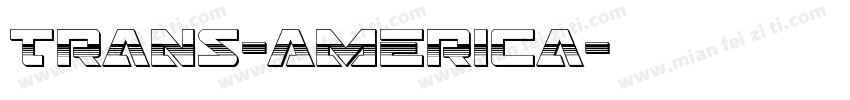 Trans-America字体转换