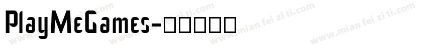 PlayMeGames字体转换