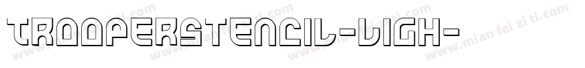 TrooperStencil-Ligh字体转换