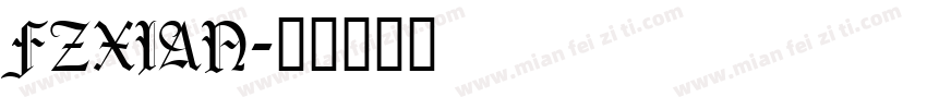 FZXIAN字体转换