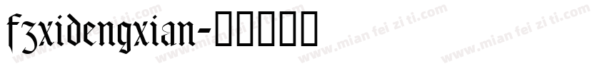 fzxidengxian字体转换