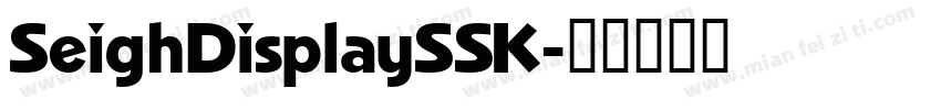 SeighDisplaySSK字体转换