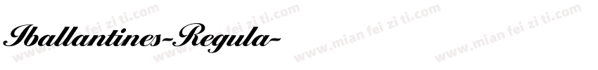 Iballantines-Regula字体转换