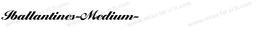 Iballantines-Medium字体转换