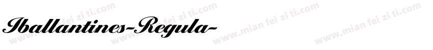Iballantines-Regula字体转换