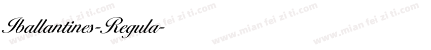 Iballantines-Regula字体转换