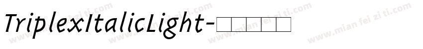 TriplexItalicLight字体转换