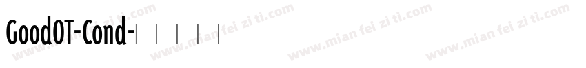 GoodOT-Cond字体转换
