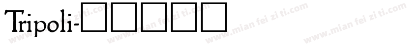 Tripoli字体转换