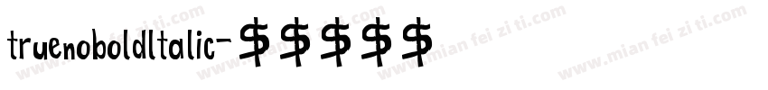 truenoboldltalic字体转换