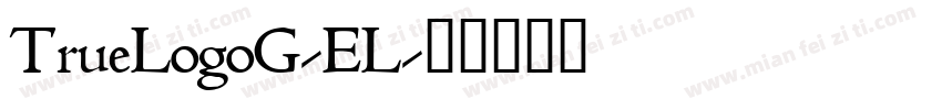 TrueLogoG-EL字体转换