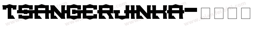 tsangerjinka字体转换