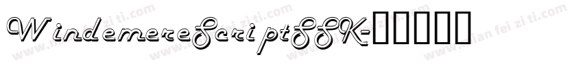 WindemereScriptSSK字体转换
