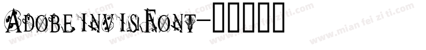 AdobeinvisFont字体转换