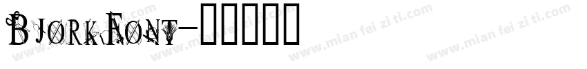 BjorkFont字体转换