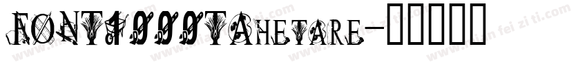 FONT1000TAhetare字体转换