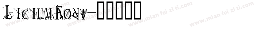 LiciumFont字体转换