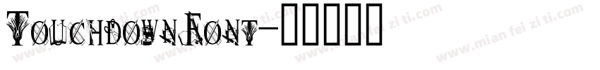 TouchdownFont字体转换