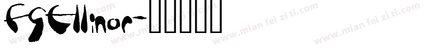 FGEllinor字体转换