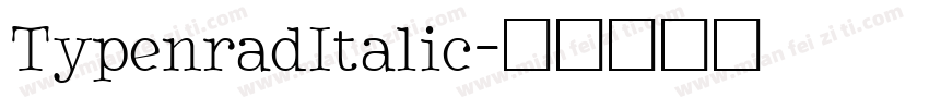TypenradItalic字体转换