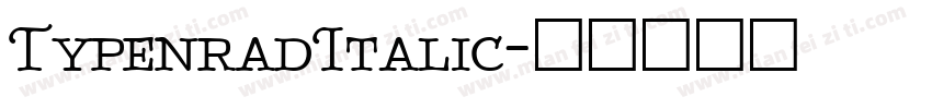 TypenradItalic字体转换