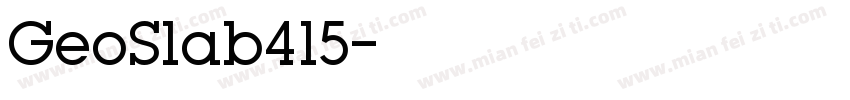 GeoSlab415字体转换