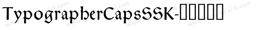 TypographerCapsSSK字体转换