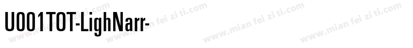 U001TOT-LighNarr字体转换