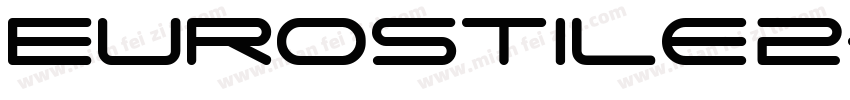 Eurostile2-Extended字体转换