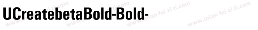 UCreatebetaBold-Bold字体转换